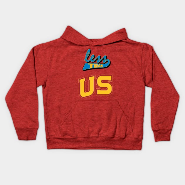 less than us Kids Hoodie by branfordia